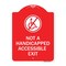 Signmission Not Handicapped Accessible Exit W/ Graphic, Red & White Aluminum Sign, 18" H, 24" L, RW-1824-23549 A-DES-RW-1824-23549 - alternate 1